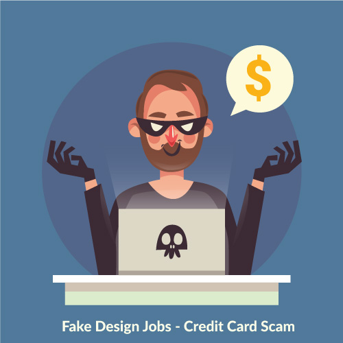 Fake design jobs - credit card scam