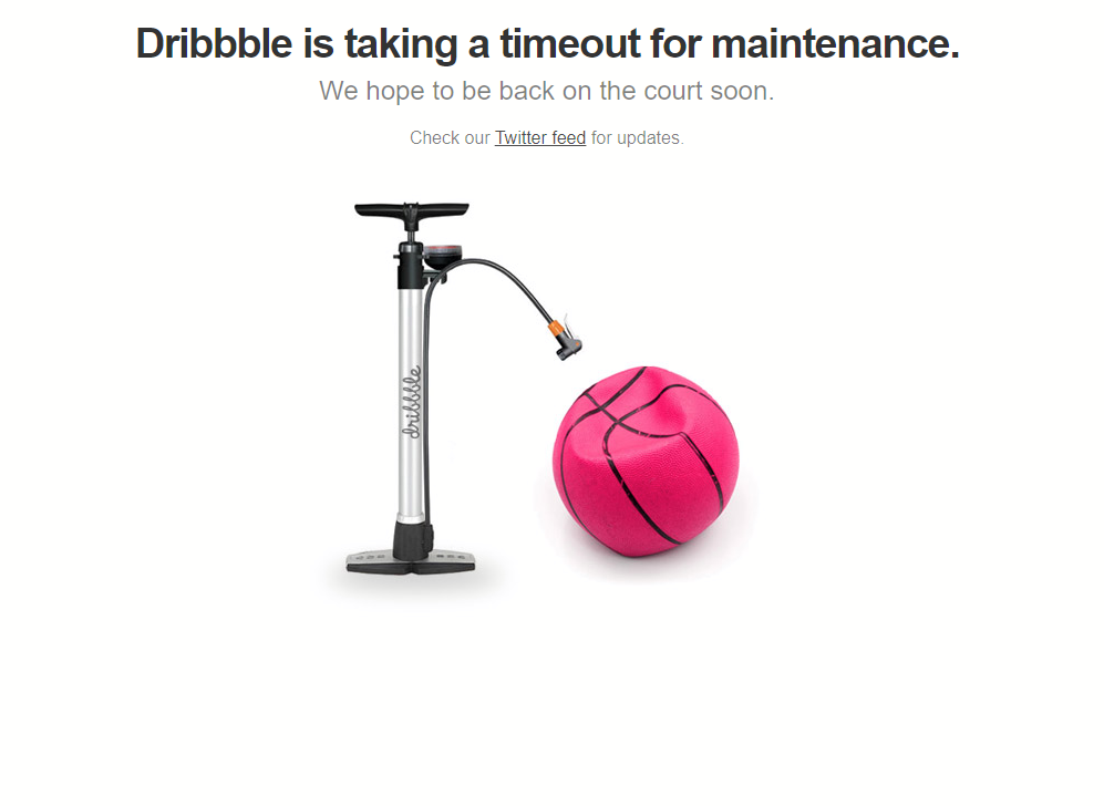 Dribbble's Maintenance Page Design 